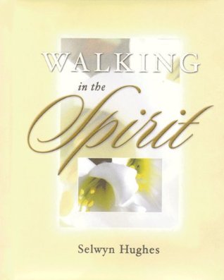 Walking in the Spirit