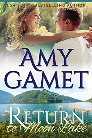 Return to Moon Lake (Love on the Lake, #3)