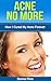 Acne: How I Cured My Acne F...