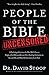 People of the Bible Uncensored