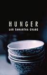 Hunger: A Novella...
