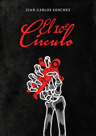 Portada de El 10º círculo, de Carlos J. Sanchez