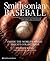 Smithsonian Baseball: Inside the World's Finest Private Collections