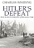Hitler's Defeat: The War in Europe, April-May 1945
