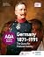 Aqa A-Level History: The Quest for Political Stability: Germany 1871-1991
