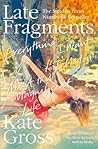 Late Fragments: E...