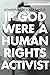 If God Were a Human Rights ...