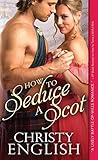 How to Seduce a Scot