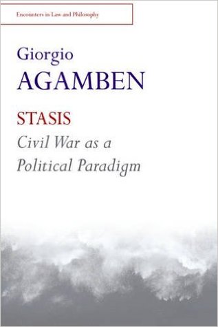Stasis: Civil War as a Political Paradigm (Paperback)