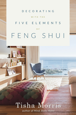 Decorating with the Five Elements of Feng Shui (Paperback)