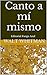 Canto a mí mismo: Editorial Fuego Azul (Spanish Edition)