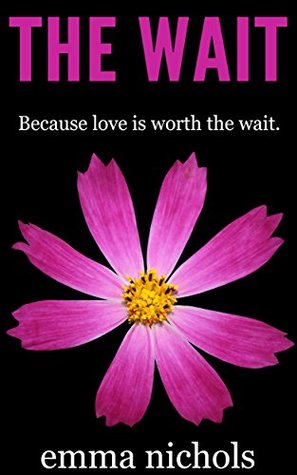 The Wait (Kindle Edition)