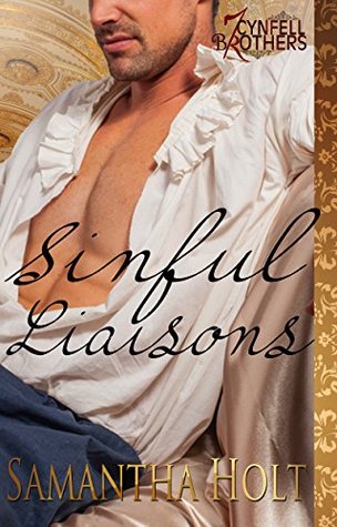 Sinful Liaisons (Cynfell Brothers #3)
