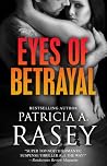Eyes of Betrayal Eyes of Betrayal