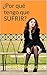 ¿Por qué tengo que sufrir? Grandes Testimonio de Fe: Claves para Superar el Dolor Emocional y Recuperar la Alegría de Vivir. Libros católicos de autoayuda. ... DE CRECIMIENTO ESPIRITUAL) (Spanish Edition)