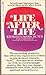 Life After Life by Raymond A. Moody Jr.