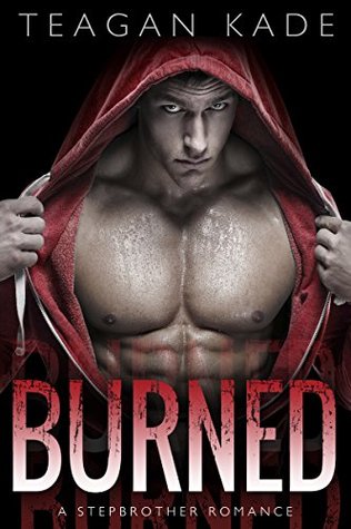 Burned (Kindle Edition)