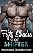 ROMANCE: 50 Shades Of Shifter (Fantasy Alpha Bear Werewolf Lion Collection Box Set) (Paranormal Science Fiction Suspense Anthologies)