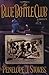 The Blue Bottle Club by Penelope J. Stokes