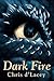 Dark Fire by Chris d'Lacey