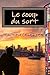 Le coup du sort: Le bonheur arrive à celui qui le laisse entrer dans sa vie... (French Edition)