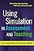 Using Simulation in Assessm...
