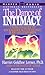 The Dance of Intimacy: A Woman's Guide to Courageous Acts of Change in Key Relationships