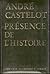 Présence de l'histoire