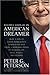 The Education of an American Dreamer by Peter G. Peterson