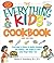 The Everything Kids' Cookbo...
