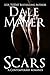 Scars (Broken but... Mending #2)