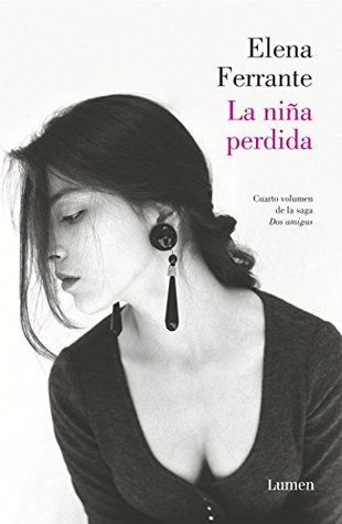 La niña perdida (La amiga estupenda, #4)