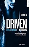 Driven - Episode 3