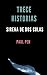 Trece historias by Paul Pen