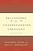 Philosophy for Understanding Theology, Second Edition by Diogenes Allen
