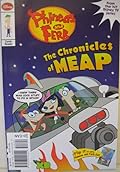 Phineas and Ferb Comic Reader: Nothing But Trouble/Chronicles of Meap