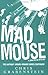 Mad Mouse by Perseus
