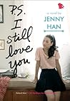 P.S. I Still Love You by Jenny Han P.S. I Still Love You by Jenny Han