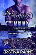 Tempted by the Jaguar: Transformation and Revelation