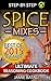 Spice Mixes by Jamie Batali