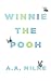 Winnie-the-Pooh by A.A. Milne