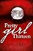 Pretty Girl Thirteen by Liz Coley