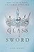 Glass Sword (Red Queen #2) by Victoria Aveyard