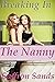 Breaking In The Nanny