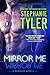Mirror Me (Mirror, #1)
