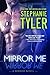 Mirror Me (Mirror, #1)