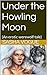 Under the Howling Moon: (An erotic werewolf tale)