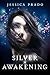 Silver Awakening