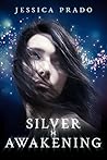 Silver Awakening