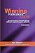 Winning the Publications Game: How to Write a Medical Paper without Neglecting Your Patients, Third Edition